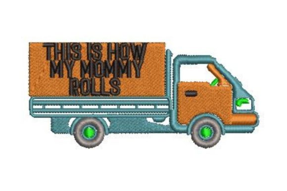 Review: This is How My Mommy Rolls Embroidery Design